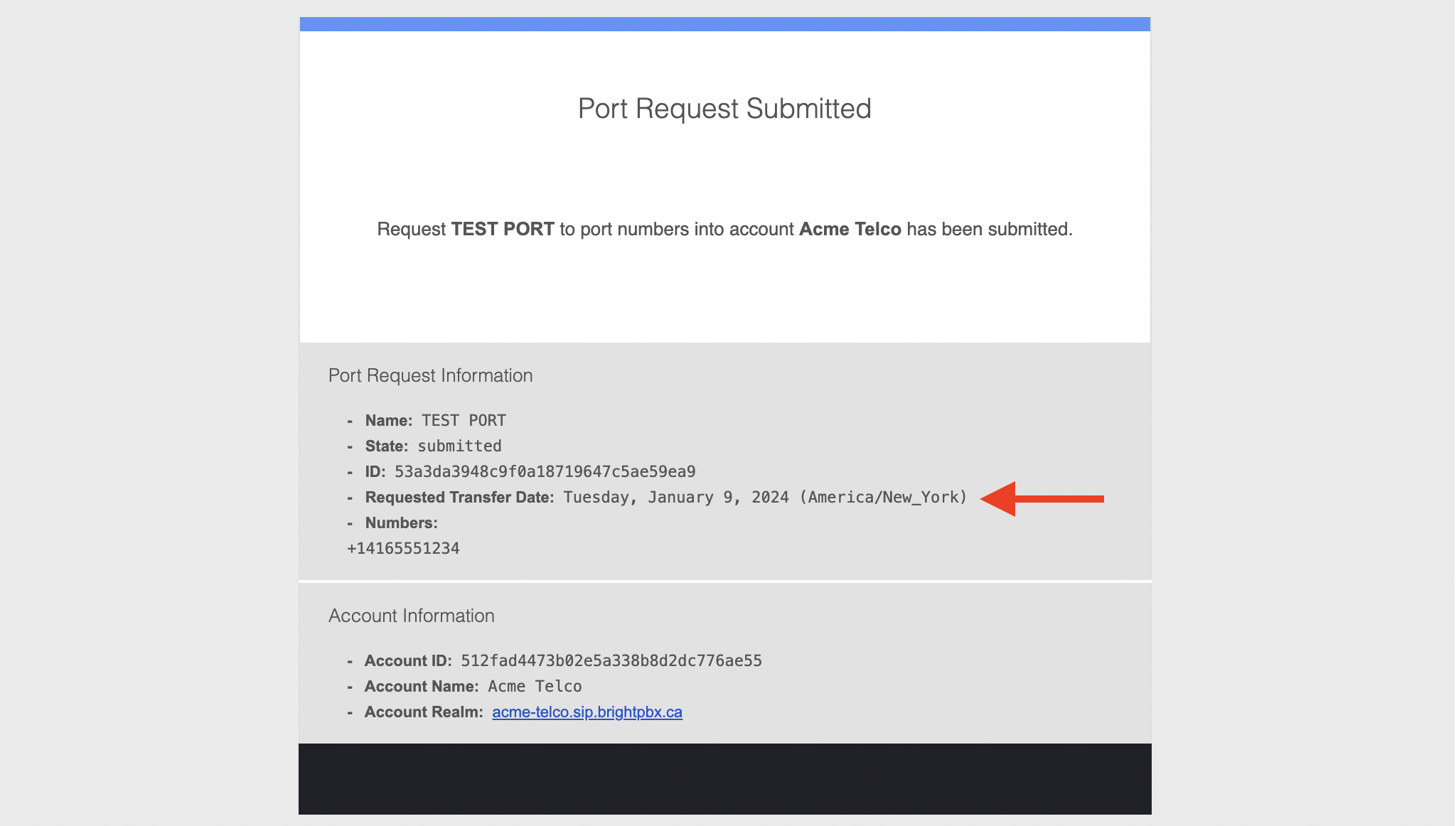 The Port Request Submitted confirmation email, with the Requested Transfer Date highlighted in the Port Request Information section
